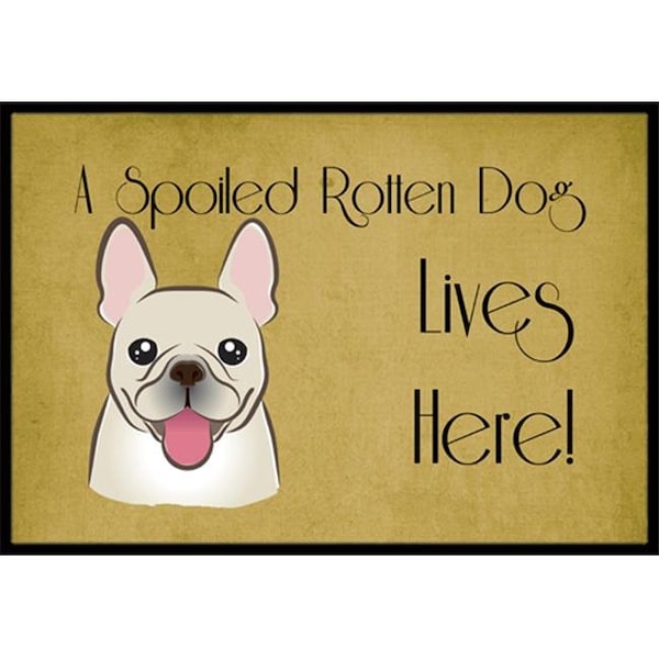 Carolines Treasures BB1486MAT French Bulldog Spoiled Dog Lives Here Indoor & Outdoor Mat; 18 x 27 in. BB1486MAT - main